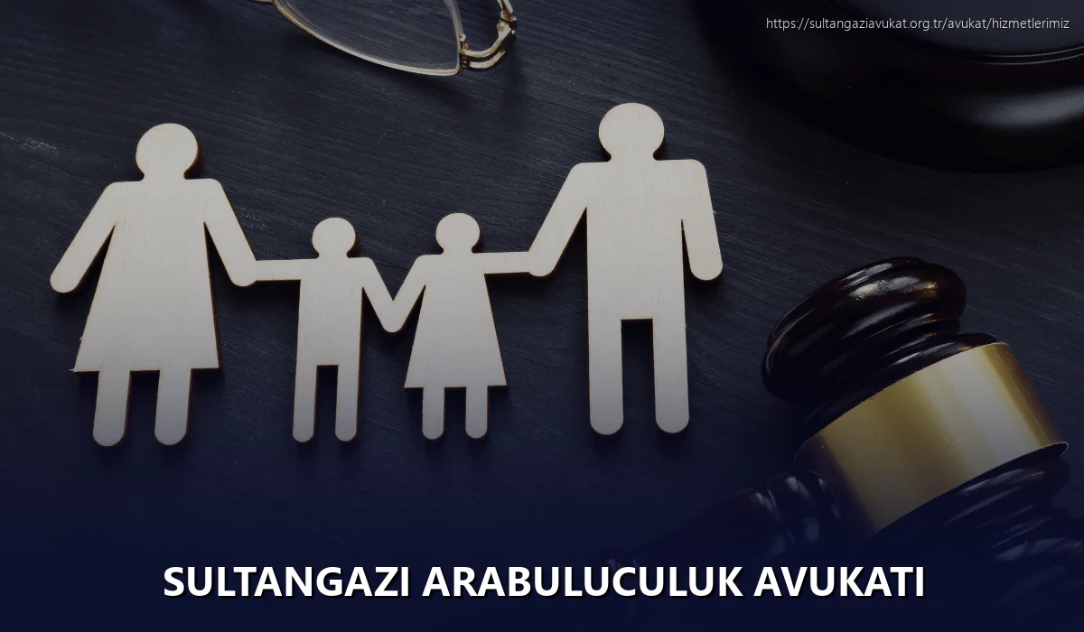 Sultangazi Arabuluculuk Avukatı