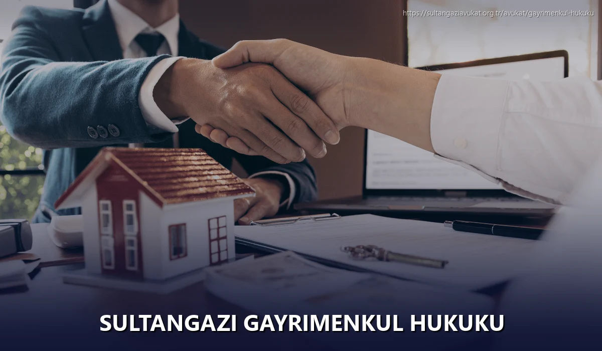 Sultangazi Gayrimenkul Hukuku