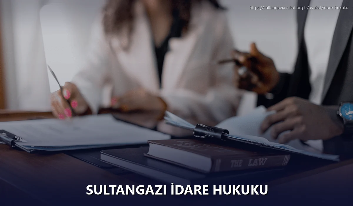 Sultangazi İdare Hukuku