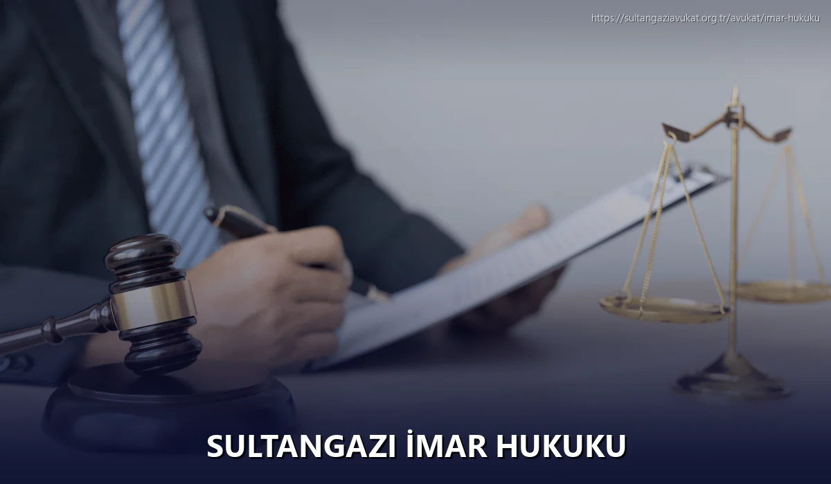 Sultangazi İmar Hukuku