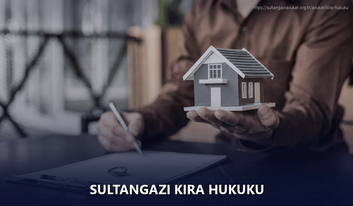 Sultangazi Kira Hukuku