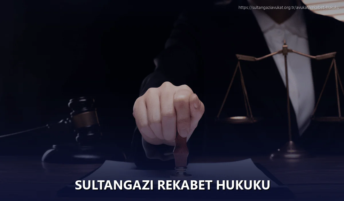 Sultangazi Rekabet Hukuku